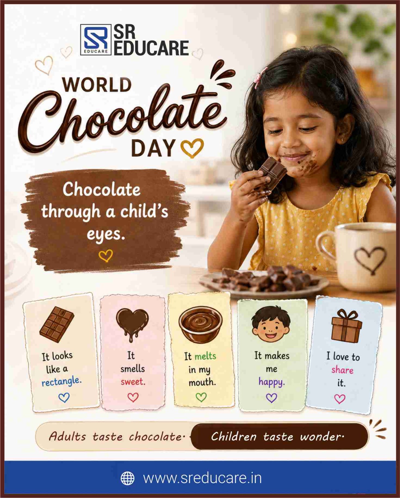 World Chocolate Day! 🍫

A day as sweet as chocolate deserves to be celebrated with smiles, laughter, and a little extra indulgence! Whether it's a tiny treat or your favorite dessert, chocolate has a magical way of bringing joy to every moment.

Here's to celebrating life's sweetest memories—one bite at a time! ❤️✨

#WorldChocolateDay #ChocolateDay #ChocolateLovers #SweetMoments #CelebrateSweetness #Happiness #TreatYourself #JoyInEveryBite #SREducare
