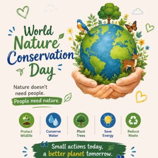 🌿 Happy World Nature Conservation Day! 🌍

Nature is our greatest teacher and our most precious gift. Every small step we take to protect our environment—planting a tree, reducing waste, saving water, and caring for wildlife—helps create a healthier and greener future for generations to come.

Let's nurture the Earth with the same love and care that it gives us every day. Together, we can make a lasting difference.

🌱 Protect Nature. Preserve Life. Build a Sustainable Tomorrow.

#WorldNatureConservationDay #NatureConservation #SaveNature #GoGreen #ProtectOurPlanet #Sustainability #ClimateAction #GreenFuture #EarthCare #NatureLovers #SREducare
