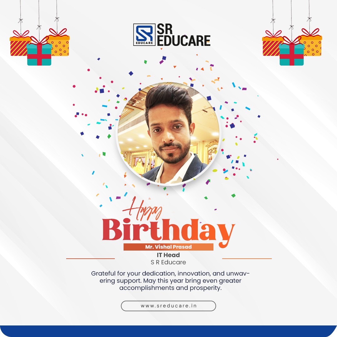 Happy Birthday, Mr. Vishal Prasad! 🎉✨
Wishing you a day full of smiles, laughter, and beautiful memories that last a lifetime. May this year bring you exciting adventures, unstoppable growth, and endless reasons to celebrate! 💫💐

#HappyBirthday #JoyfulVibes #CelebrateLife #SREducare