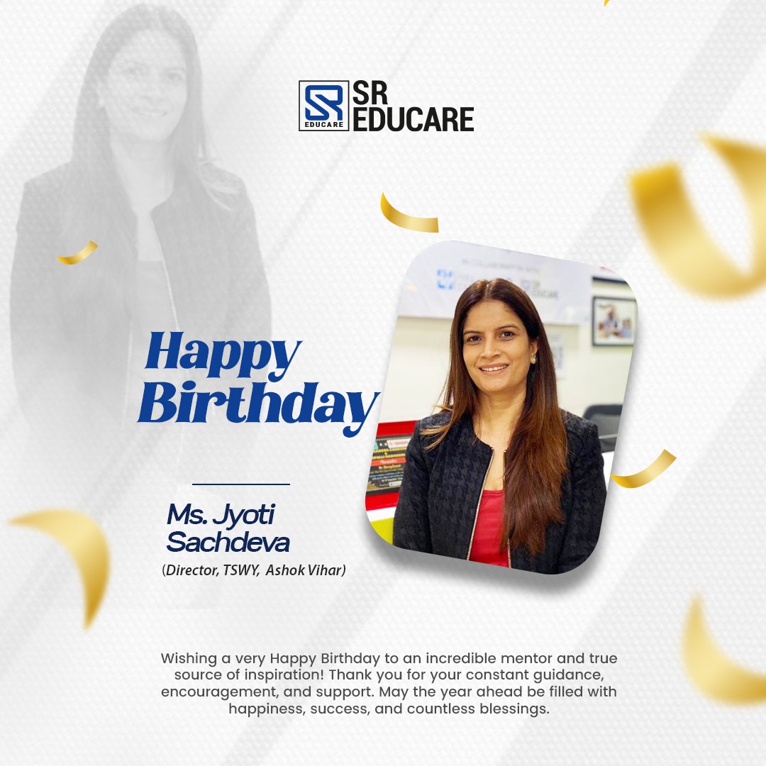 Happy Birthday, Ms. Jyoti Sachdeva! 🎉✨
Wishing you a day full of smiles, laughter, and beautiful memories that last a lifetime. May this year bring you exciting adventures, unstoppable growth, and endless reasons to celebrate! 💫💐

#HappyBirthday #JoyfulVibes #CelebrateLife #SREducare