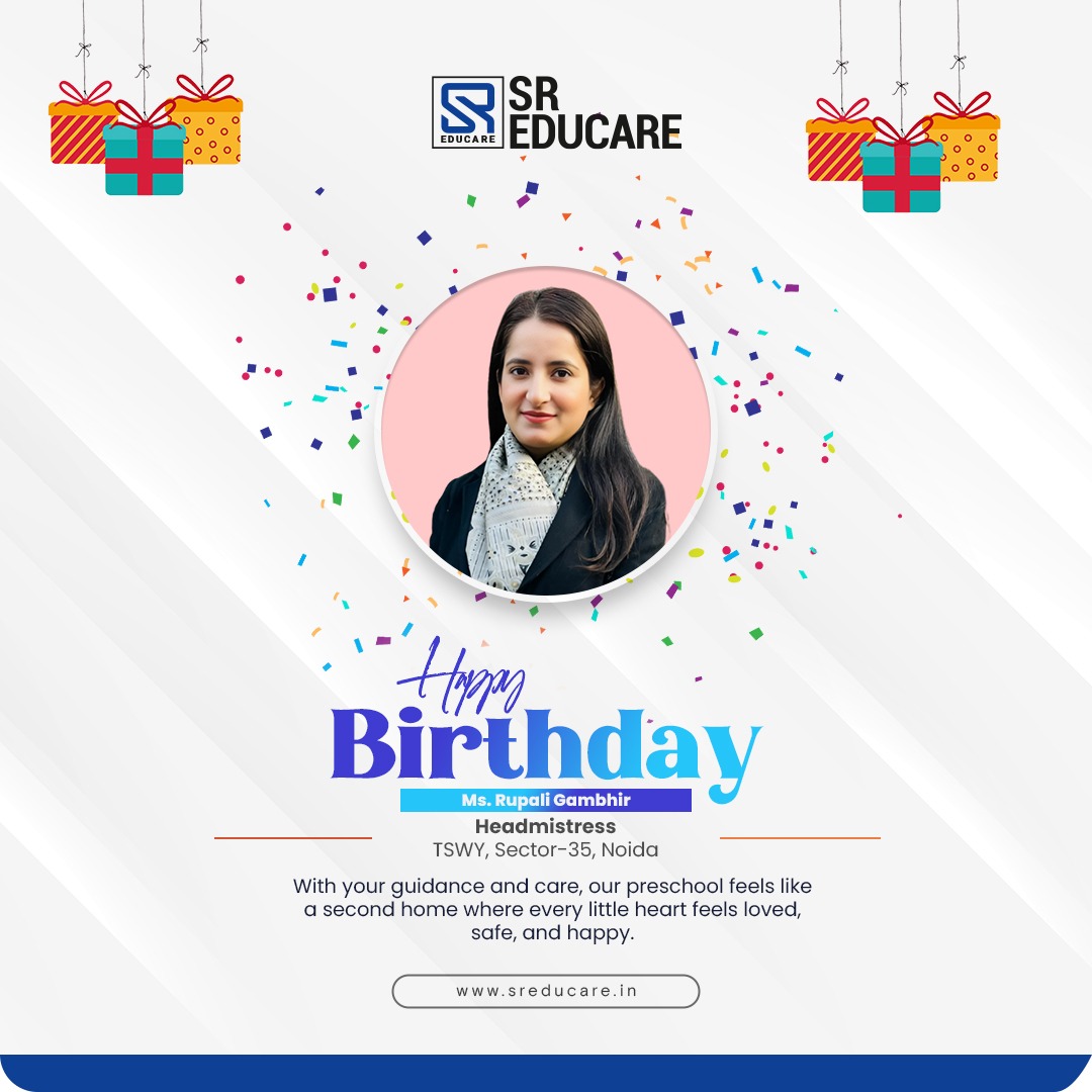 Happy Birthday, Ms. Rupali Gambhir! 🎉✨
Wishing you a day full of smiles, laughter, and beautiful memories that last a lifetime. May this year bring you exciting adventures, unstoppable growth, and endless reasons to celebrate! 💫💐

#HappyBirthday #JoyfulVibes #CelebrateLife #SREducare